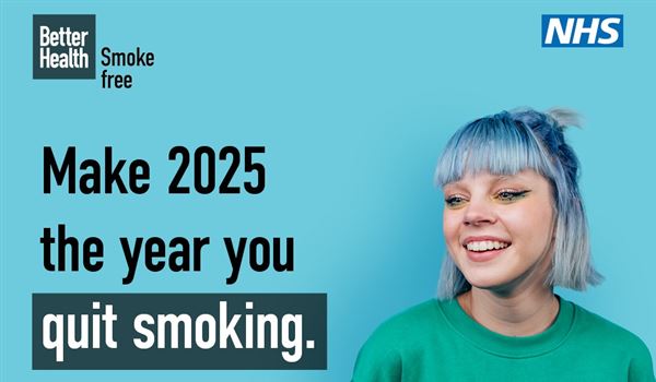 Image depicts a young woman smiling, the Better Health Smoke free logo, the NHS logo and the words.  Make 2025 the year your quit smoking