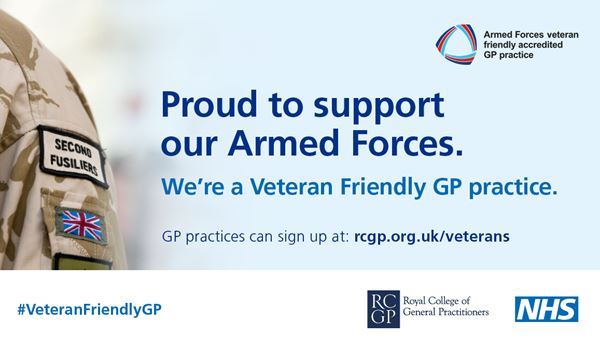 a shoulder badge for a member of the UK Army, the Armed Forces veteran friendly accredited GP practice logo and the words, Proud to support our Armed Forces, we're a Veteran Friendly GP practice.  The logos of the NHS and the Royal Colleage of General Practitioners